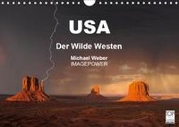 USA - Der Wilde Westen (Wandkalender 2019 DIN A4 quer)