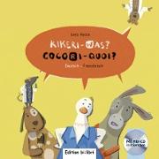 Kikeri - was? Kinderbuch Deutsch-Französisch mit Audio-CD in acht Sprachen