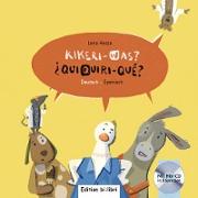 Kikeri - was? Kinderbuch Deutsch-Spanisch mit Audio-CD in acht Sprachen