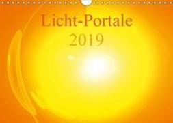 Licht-Portale 2019 (Wandkalender 2019 DIN A4 quer)