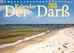 Der Darß Kalender (Tischkalender 2019 DIN A5 quer)