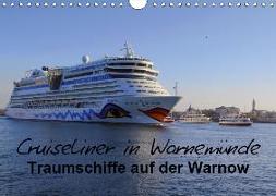 Cruiseliner in Warnemünde (Wandkalender 2019 DIN A4 quer)