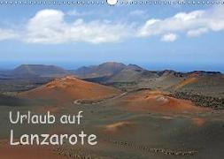 Urlaub auf Lanzarote (Wandkalender 2019 DIN A3 quer)