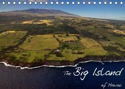 The Big Island of Hawaii (Tischkalender 2019 DIN A5 quer)