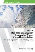 Das Wohnbauprojekt Gasometer B von Coop Himmelb(l)au