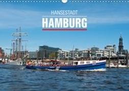 Hansestadt Hamburg (Wandkalender 2019 DIN A3 quer)