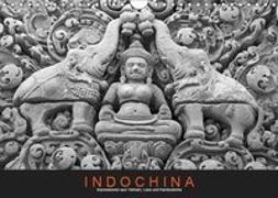 Indochina: Impressionen aus Vietnam, Laos und Kambodscha (Wandkalender 2019 DIN A4 quer)