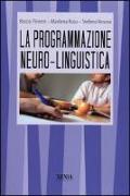 La programmazione neuro-linguistica