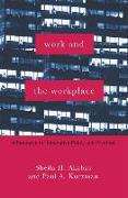 Work and the Workplace