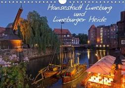 Hansestadt Lüneburg und Lüneburger Heide (Wandkalender 2019 DIN A4 quer)