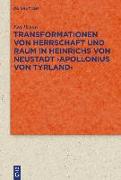 Transformationen von Herrschaft und Raum in Heinrichs von Neustadt >Apollonius von Tyrland<