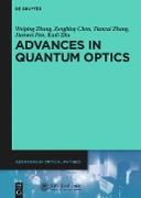 Advances in Quantum Optics