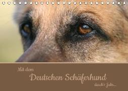 Mit dem Deutschen Schäferhund durch's Jahr (Tischkalender 2019 DIN A5 quer)