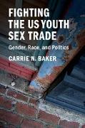 Fighting the US Youth Sex Trade