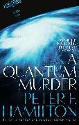 A Quantum Murder