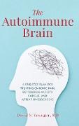 The Autoimmune Brain