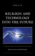 Religion and Technology into the Future