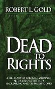 Dead to Rights