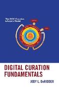 Digital Curation Fundamentals