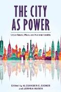 The City as Power