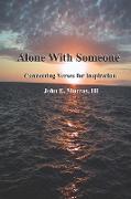 Alone With Someone