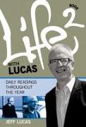 Life with Lucas - Book 2