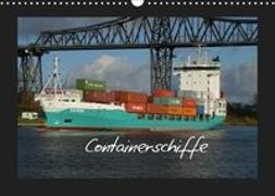 Containerschiffe (Wandkalender 2019 DIN A3 quer)