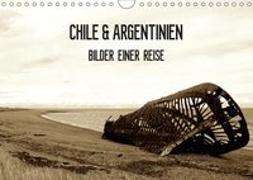 Chile & Argentinien - Bilder einer Reise (Wandkalender 2019 DIN A4 quer)