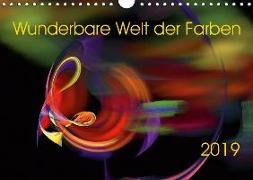 Wunderbare Welt der Farben 2019 (Wandkalender 2019 DIN A4 quer)