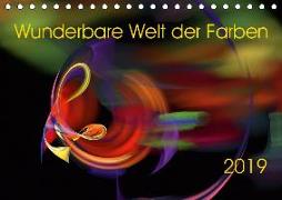 Wunderbare Welt der Farben 2019 (Tischkalender 2019 DIN A5 quer)