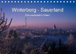 Winterberg - Sauerland - Eine Landschaft in Bildern (Tischkalender 2019 DIN A5 quer)