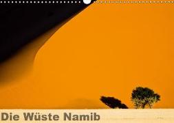 Die Wüste Namib (Wandkalender 2019 DIN A3 quer)