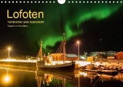 Lofoten - Nordlichter und Abendlicht (Wandkalender 2019 DIN A4 quer)