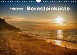 Polnische Bernsteinküste (Wandkalender 2019 DIN A4 quer)