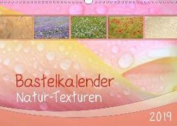 Bastelkalender Natur-Texturen 2019 (Wandkalender 2019 DIN A3 quer)
