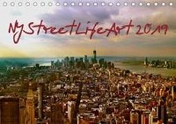 NYStreetLifeArt (Tischkalender 2019 DIN A5 quer)