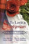 To Love a Scotsman