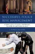 Successful Police Risk Management
