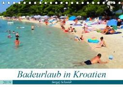 Badeurlaub in Kroatien (Tischkalender 2019 DIN A5 quer)