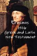 Erasmus 1516 Greek and Latin New Testament