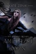 The Binding Stones, Amethyst & Onyx
