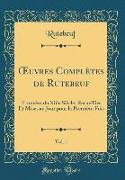 OEuvres Complètes de Rutebeuf, Vol. 1