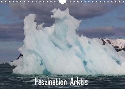 Faszination Arktis (Wandkalender 2019 DIN A4 quer)