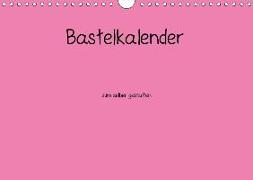 Bastelkalender - Pink (Wandkalender 2019 DIN A4 quer)