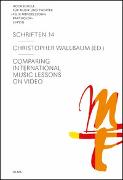 Comparing International Music Lessons on Video. Buchausgabe mit 10 DVDs / Book and DVDs