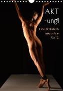 AKT-ung! FineArtFetish masculine Vol.2 (Wandkalender 2019 DIN A4 hoch)