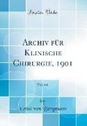 Archiv für Klinische Chirurgie, 1901, Vol. 64 (Classic Reprint)