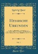 Hessische Urkunden, Vol. 2