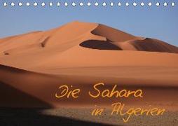 Die Sahara in Algerien / CH-Version (Tischkalender 2019 DIN A5 quer)