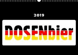 Dosenbier (Wandkalender 2019 DIN A3 quer)
